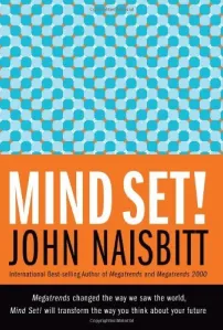 Mind Set By John Naisbitt